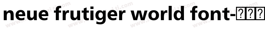 neue frutiger world font字体转换
